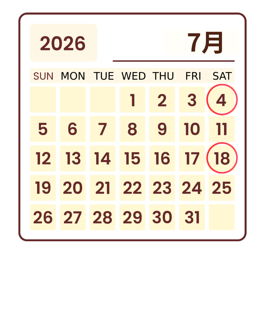 2026年7月のカレンダー（7/4・7/18）